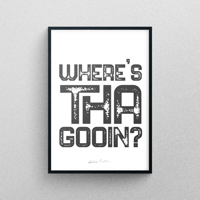 Where's That Gooin A4 Print